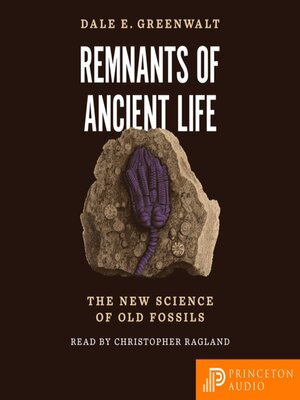 cover image of Remnants of Ancient Life
